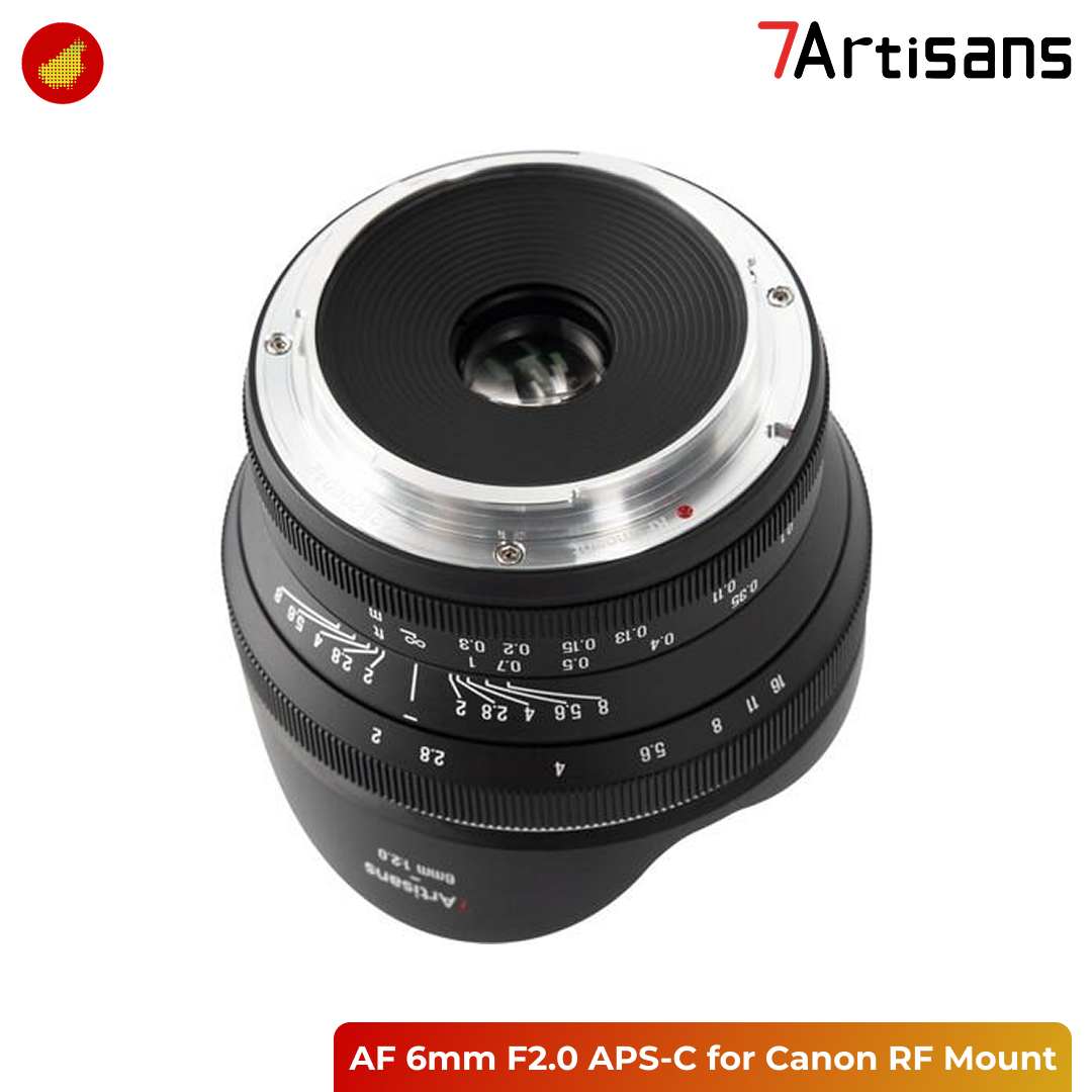 7Artisans AF 6mm F2.0 for Sony / Canon